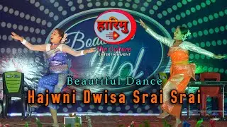 Hajwni Dwisa || Dance by Mwjwm & Sima || Bodoland Idol Season-2 || Harimu the Culture