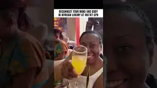 The African Spa Experience Everyone Is Talking About