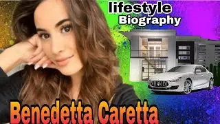 Benedetta caretta Biography | lifestyle | age | Networth | By Junaid Bangash Creations ❤️🔥❤️