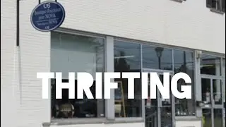 Shopping series: Thrifting