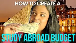STUDY ABROAD: How to Build a Budget for Your Semester Away