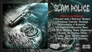 SLAM POLICE - BACK IN THE SLAMMER [FULL ALBUM STREAM] (2023) AS EXCLUSIVE