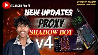 Proxy Shadow Bot V4 Is Back again ✅, It works on Free Fire Normal and Max.🫣 #proxy