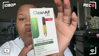 CleanAF CBD Cartridge unboxing!!