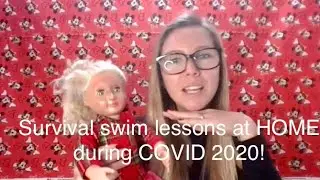 Survival Swimming Lessons at home! How to video for 2020. How to start swim lessons from your pool.