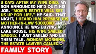 Three Days After My Wife Died, My Son Quit His Job—Because He Thought My Inheritance Was His