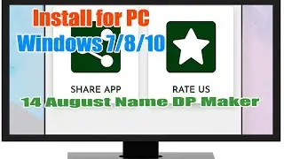 14 August Name DP Maker  for Windows 7/8/10/11 and MAC