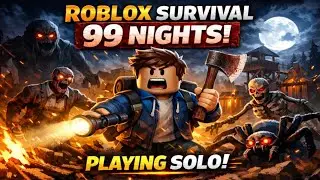 ROBLOX Survival 99 Nights 😱 | Solo Gameplay | Last Tak Bach Paya?