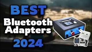 Top Best Bluetooth Adapters in 2024 & Buying Guide - Must Watch Before Buying!