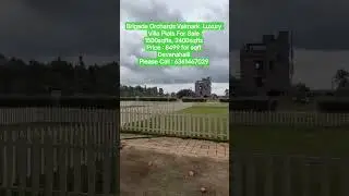 Brigade Orchards Valmark  Luxury Villa Plots For Sale Devanahalli #plots #motivation  #brigadegroup