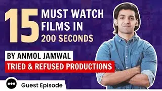 200 Seconds | 15 Movies | Recommendations By Anmol Jamwal | Tried & Refused Productions