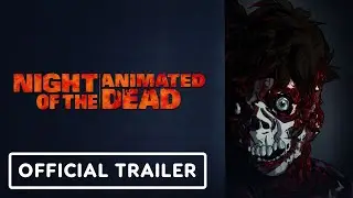 Night of the Animated Dead: Exclusive Official Trailer (2021) Josh Duhamel, Katee Sackhoff