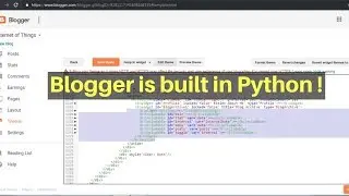Blogger (Blogspot) is written in python programming language - Learning Python