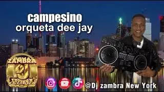 CANPESINO = ORQUESTA DEE JAY