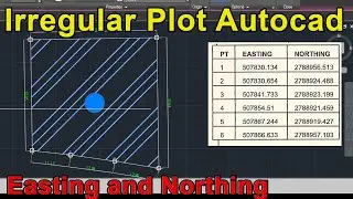 How to draw Irregular Area plot in Autocad | Easting and Northing | Latitude and Longitude