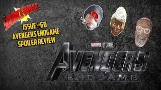 Da Source Wall Issue #60 - Avengers Endgame Spoiler Review