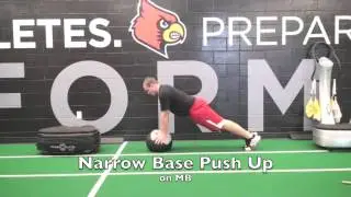Narrow Based Push Up on Medicine Ball