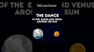 The Dance of Earth & Venus Around the Sun &ndash; A Cosmic Orbital Pattern Explained