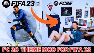 FIFA 23 NEXT SEASON PATCH FC26 ГРАФИЧЕСКАЯ ТЕМЫ МОД