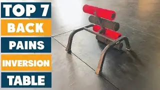 Best Inversion Table for Back Pain Relief - Top Picks 2025