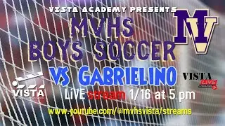 MVHS Boys Soccer vs Gabrielino