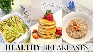 Healthy Breakfast Recipes | easy, gluten free, quick