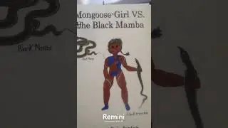 Mongoose Girl VS The Black Mamba