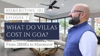 What do villas cost in Goa 2023 | From 2BHKs to Mansions!