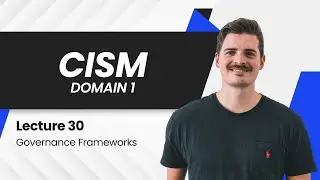 Free CISM | Domain 1 | Governance Frameworks