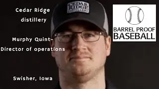 Murphy Quint- Cedar Ridge distillery director of operations
