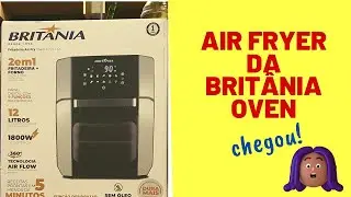Chegou a Air Fry Oven da Brit&acirc;nia BFR2100!