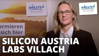 Silicon Austria Labs Villach: Innovation f&uuml;r die Mikroelektronik der Zukunft