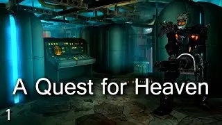 Fallout 3 Mods: A Quest for Heaven - Part 1