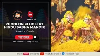 Phoolon Ki Holi at Hindu Sabha Mandir Brampton