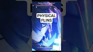 Physical Flins Dealing Big Damage