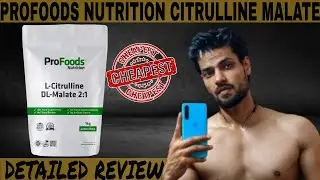 profoods citrulline malate review | cheapest citrulline malate