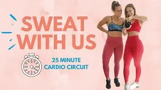 25 MINUTE CARDIO CIRCUIT | No Equipment Follow Along Workout