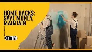 DIY Home Repair Hacks: Save Money and Maintain Your Home!