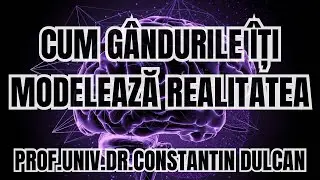 Puterea Cuvintelor: Cum G&acirc;ndurile &Icirc;ți Modelează Realitatea