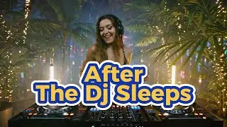 After the Dj Sleeps
