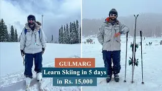 Learn Skiing in 5 days in just Rs 15000 | Solo in Kashmir | Part 2