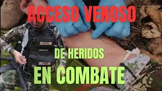 Acceso Venoso heridos en combate 