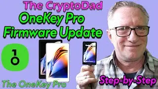 OneKey Pro: How to Update Firmware (Step-by-Step Guide) Version 4.12.0