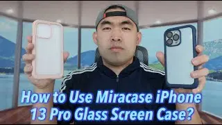 How to Use Miracase iPhone 13 Pro Glass Screen Case?