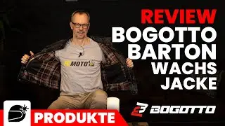 Bogotto Barton - Die neue Wachscotton-Jacke im Retro-Stil