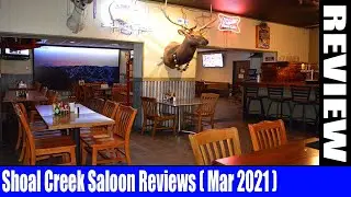 Shoal Creek Saloon Reviews (March 2021) - Know About This Food Place - Do Watch It! | DodBuzz