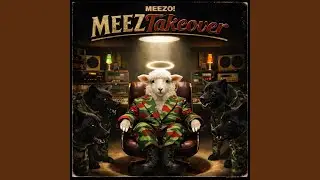 MEEZ Takeover