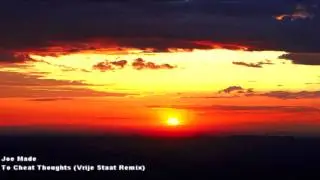 Joe Made - To Cheat Thoughts (Vrije Staat Remix) [HD 1080p]
