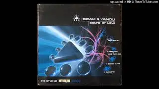 Beam & Yanou -  Sound Of Love (Sunbeam Remix)
