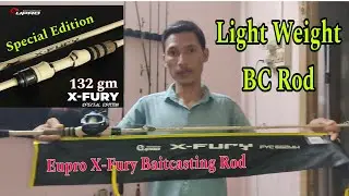 EUPRO X-FURY BAITCASTING ROD || Fuji Guide X24T GRAPHITE Light Weight and Durable B.C. Rod  #xfury
